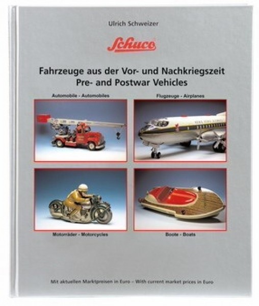 Schuco Buch mit allen Modellen der Vor- und Nachkriegszeit mit Marktpreise